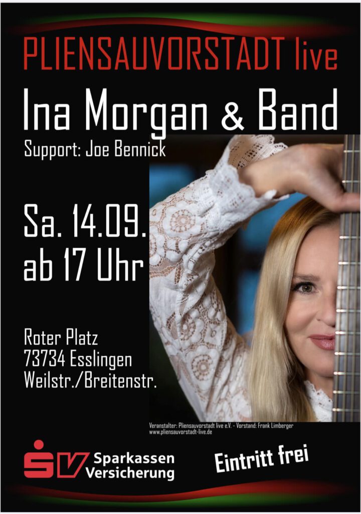 14.09.2024 - Ina Morgan & Band - Jörg Dewald live - Pliensauvorstadt Esslingen