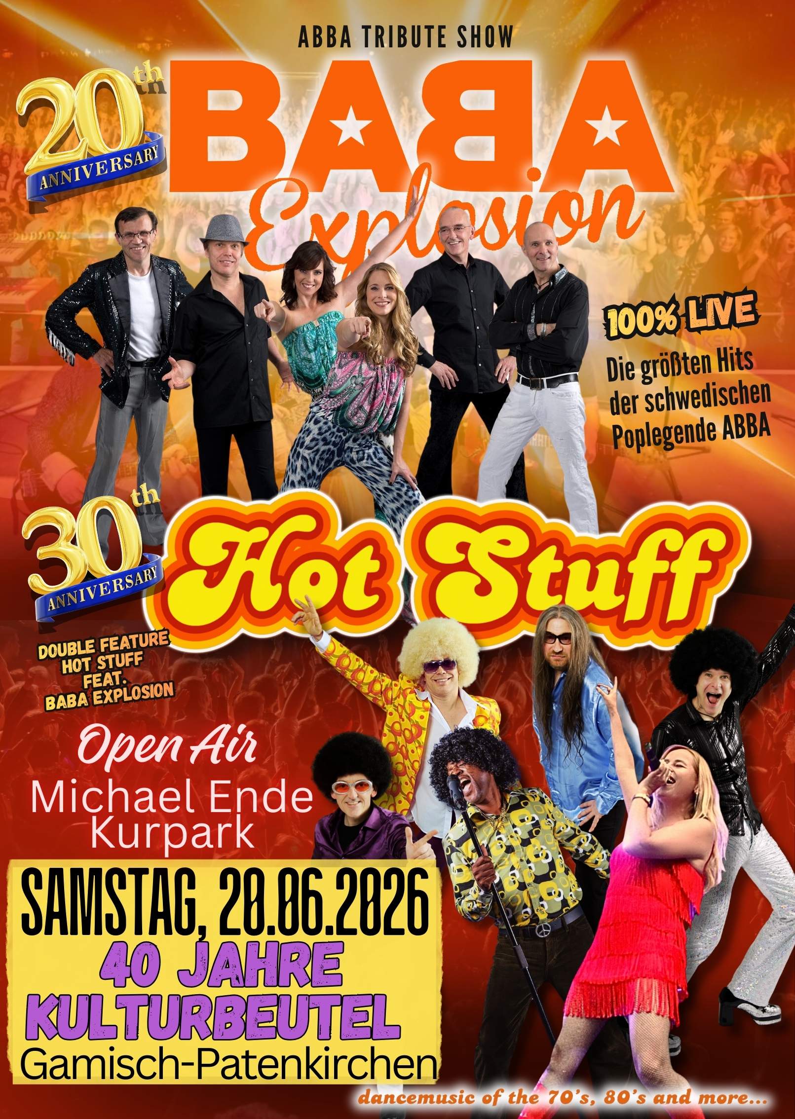 20.06.2026 - 40 Jahre Kulturbeutel GAP, 30 Jahre Hot Stuff, 20 Jahre BABA Explosion Open Air Gamisch-Patenkirchen