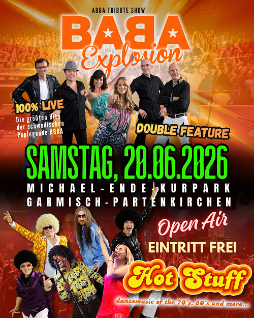 20.06.2026 - 40 Jahre Kulturbeutel, 30 Jahre Hot Stuff, 20 Jahre BABA Explosion Open Air Gamisch-Patenkirchen