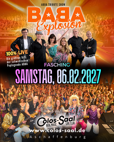06.02.2027 - BABA Explosion - Colos Saal Aschaffenburg